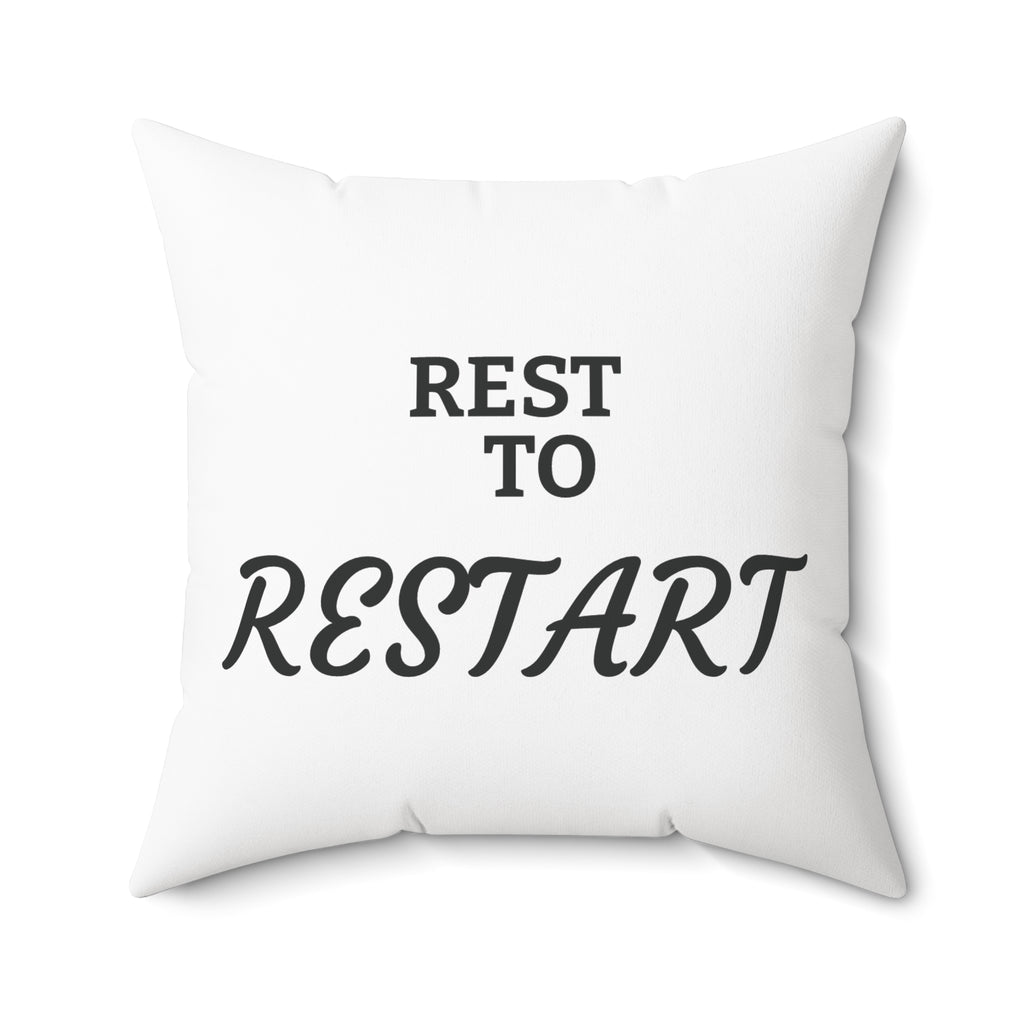 Spun Polyester Square Pillow | REST to RESTART