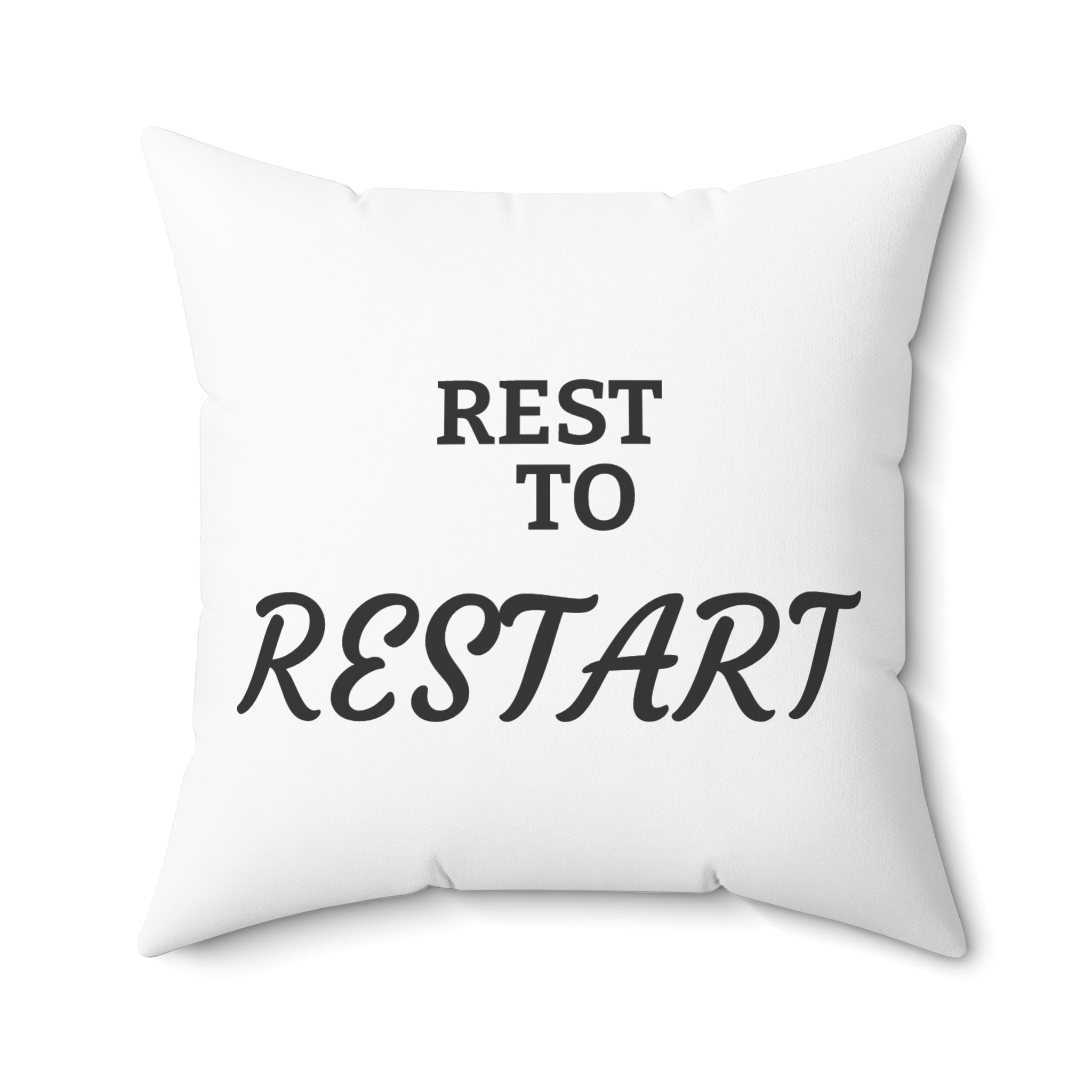 Spun Polyester Square Pillow | REST to RESTART