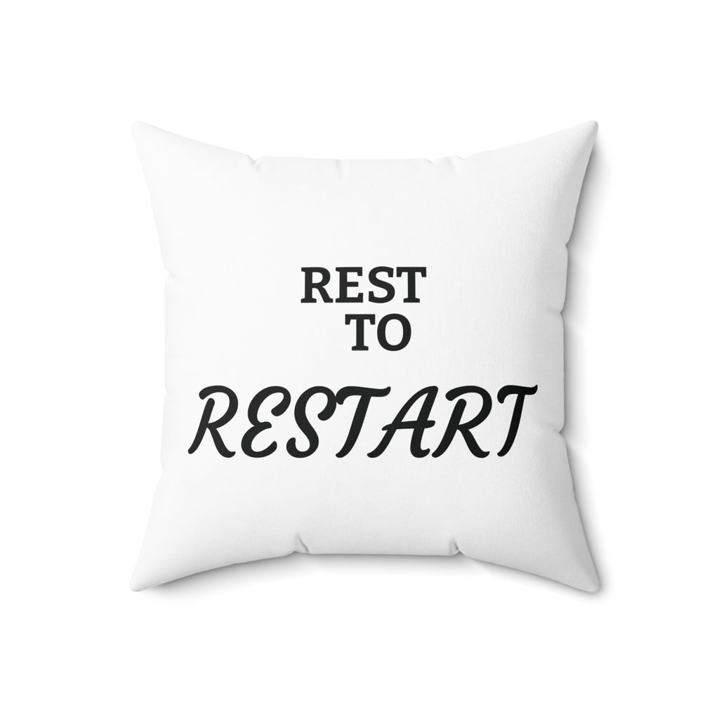 Spun Polyester Square Pillow | REST to RESTART