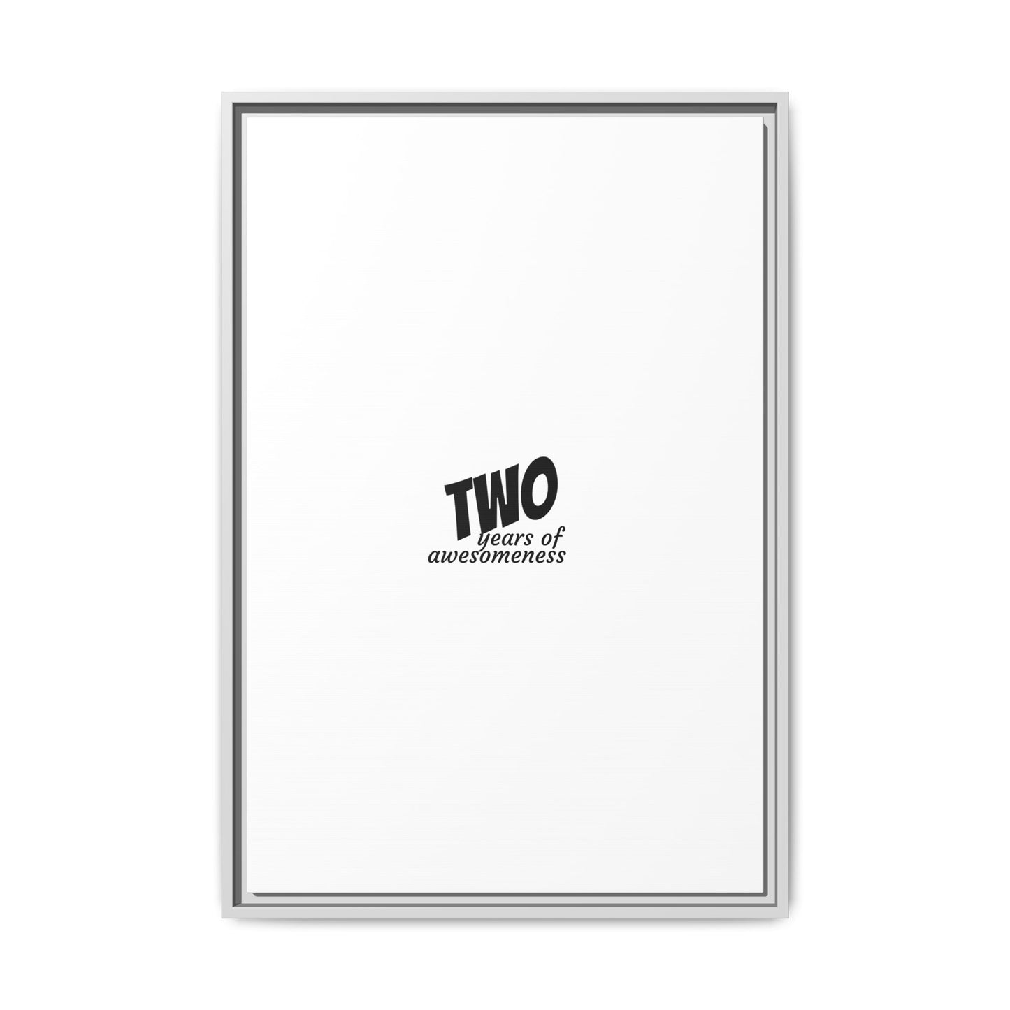 Framed Canvas Print — “Two Years of Awesomeness” Minimal Anniversary Art