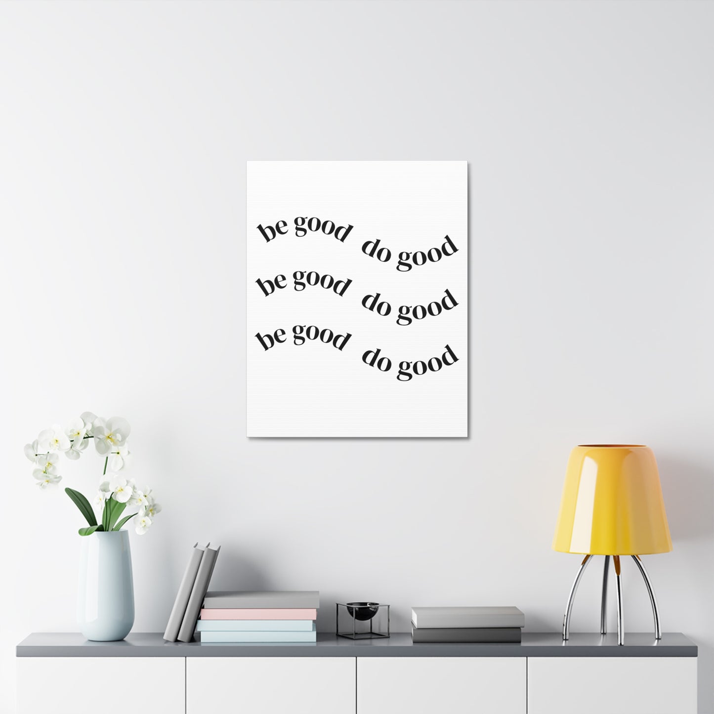 Stretched Canvas - Minimal "be good do good" Motivational Wall Art