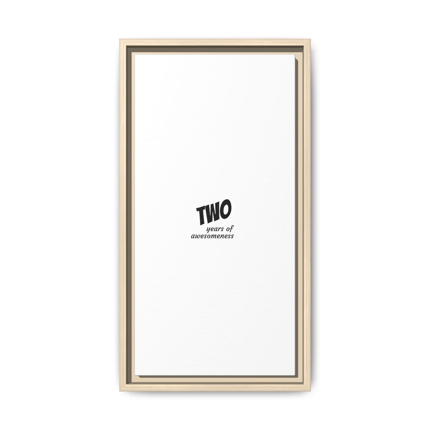 Framed Canvas Print — “Two Years of Awesomeness” Minimal Anniversary Art