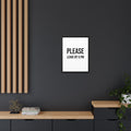 Framed Wall Art — "Please Leave by 5 PM" Minimalist Canvas Print