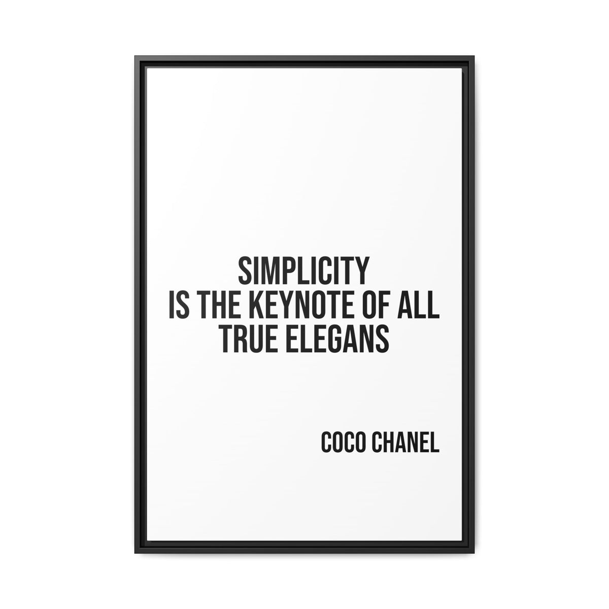 Coco Chanel Quote Framed Canvas — "Simplicity Is the Keynote of All True Elegans"
