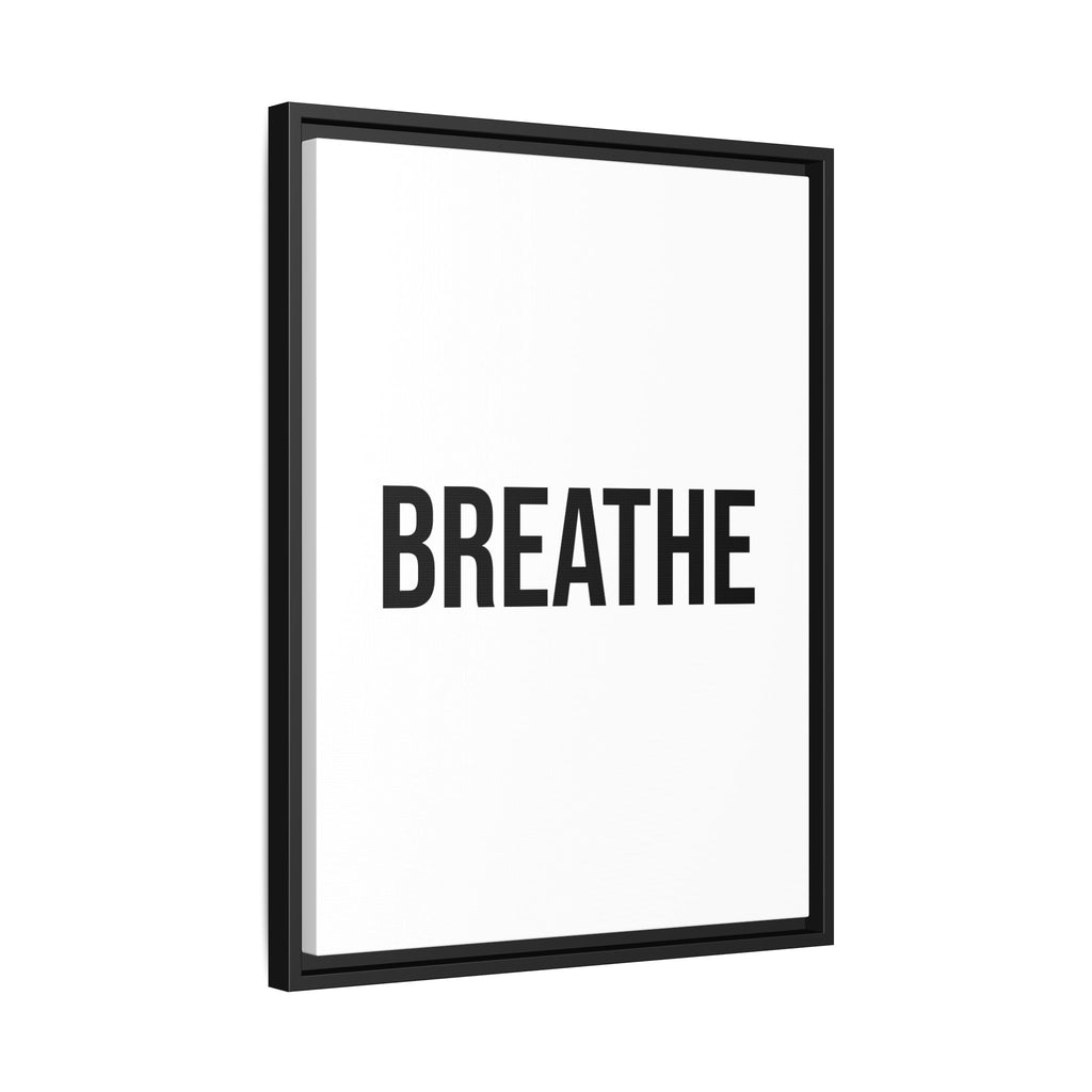 Breathe Minimalist Framed Canvas Print — Inspirational Wall Art