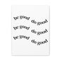 Stretched Canvas - Minimal "be good do good" Motivational Wall Art