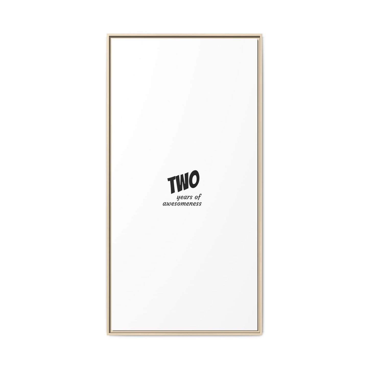 Framed Canvas Print — “Two Years of Awesomeness” Minimal Anniversary Art