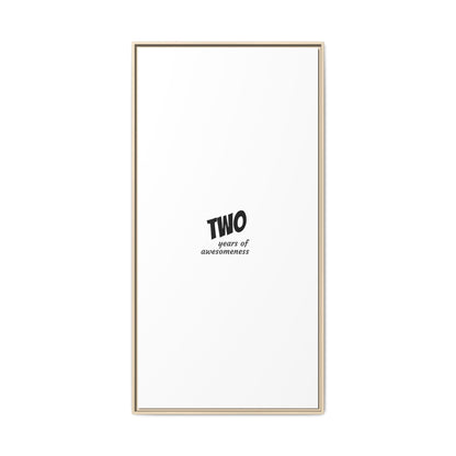 Framed Canvas Print — “Two Years of Awesomeness” Minimal Anniversary Art