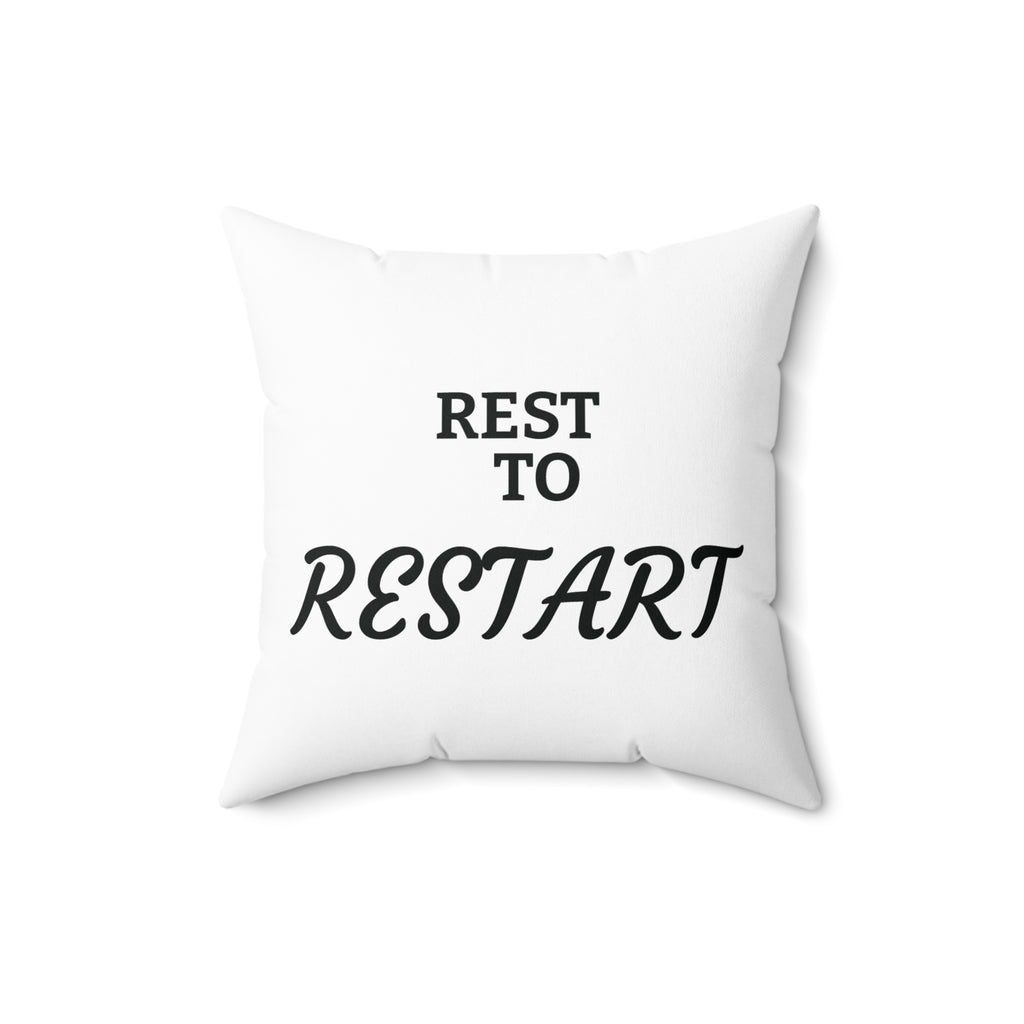 Spun Polyester Square Pillow | REST to RESTART