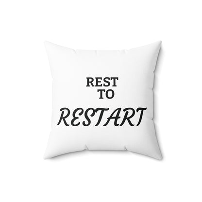 Spun Polyester Square Pillow | REST to RESTART