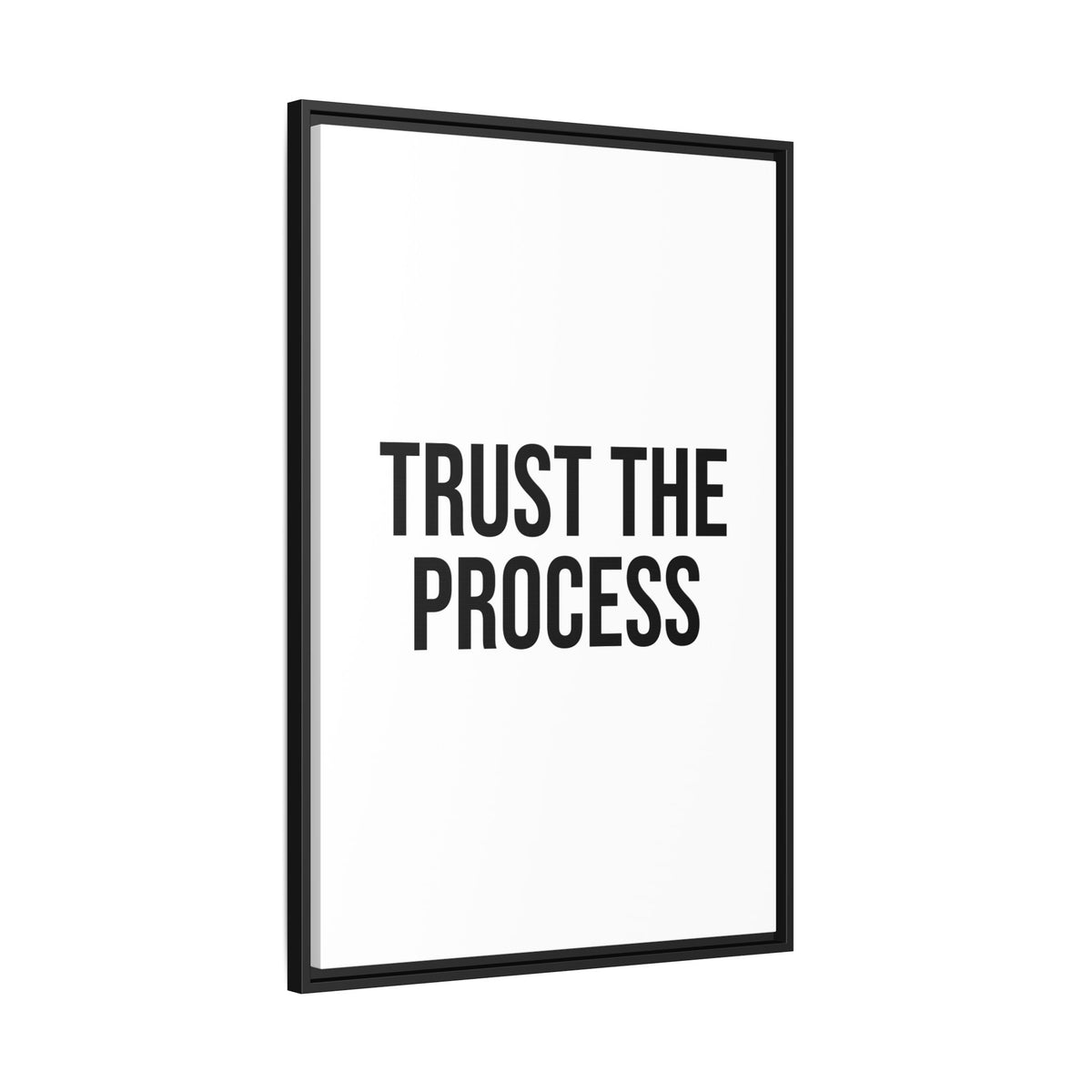 Trust The Process Matte Framed Canvas Print — Minimal Motivational Wall Art