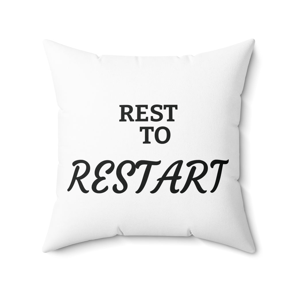 Spun Polyester Square Pillow | REST to RESTART