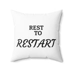 Spun Polyester Square Pillow | REST to RESTART
