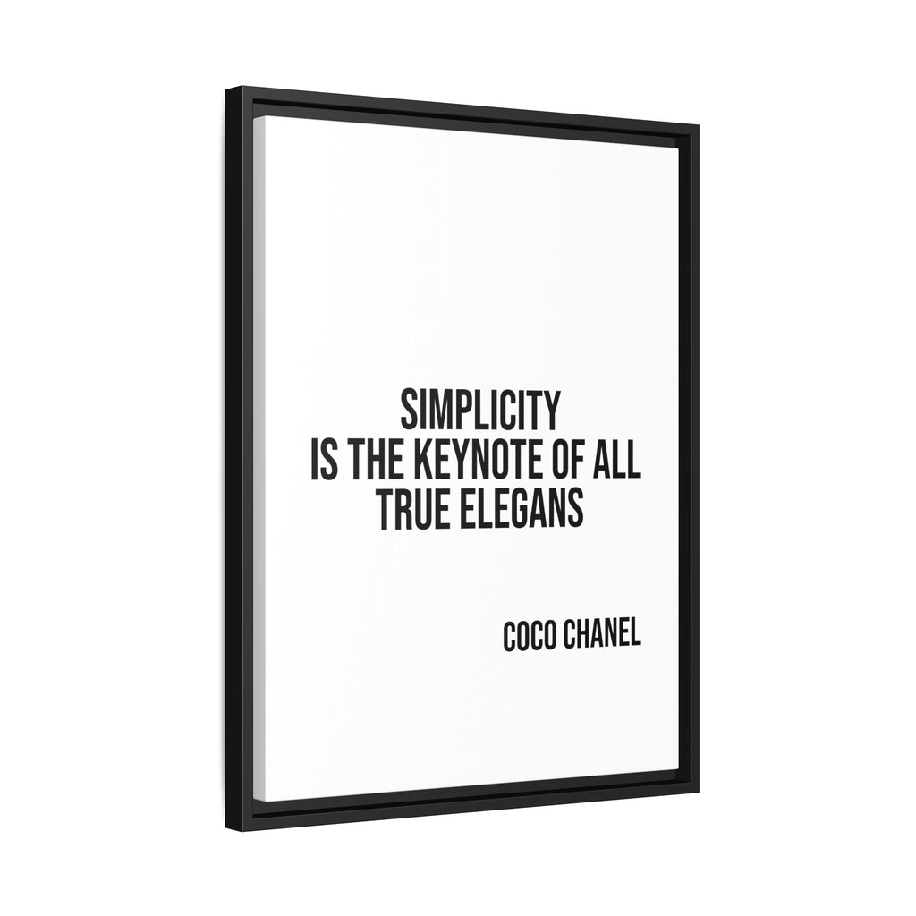 Coco Chanel Quote Framed Canvas — "Simplicity Is the Keynote of All True Elegans"