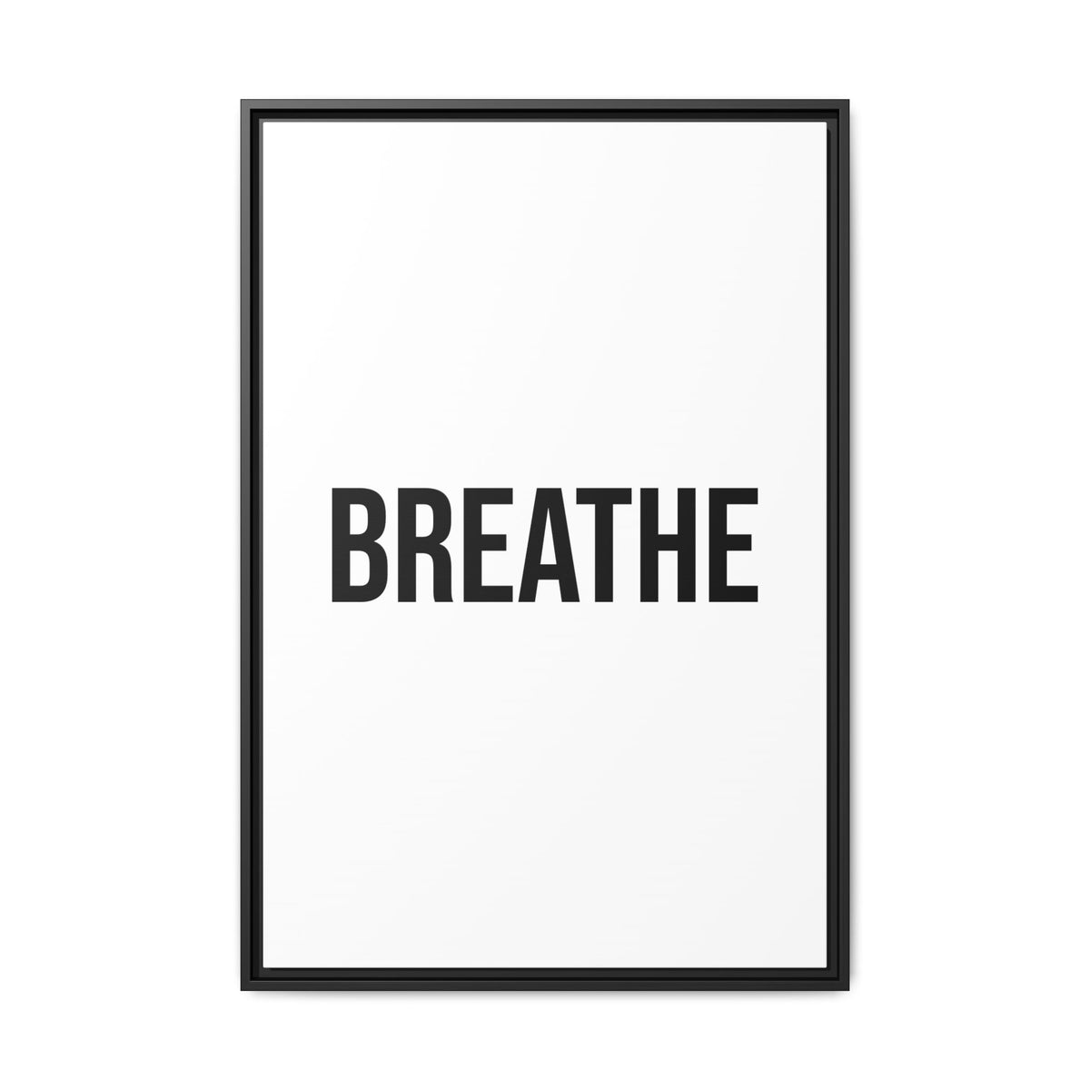 Breathe Minimalist Framed Canvas Print — Inspirational Wall Art