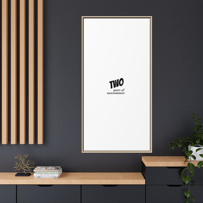 Framed Canvas Print — “Two Years of Awesomeness” Minimal Anniversary Art
