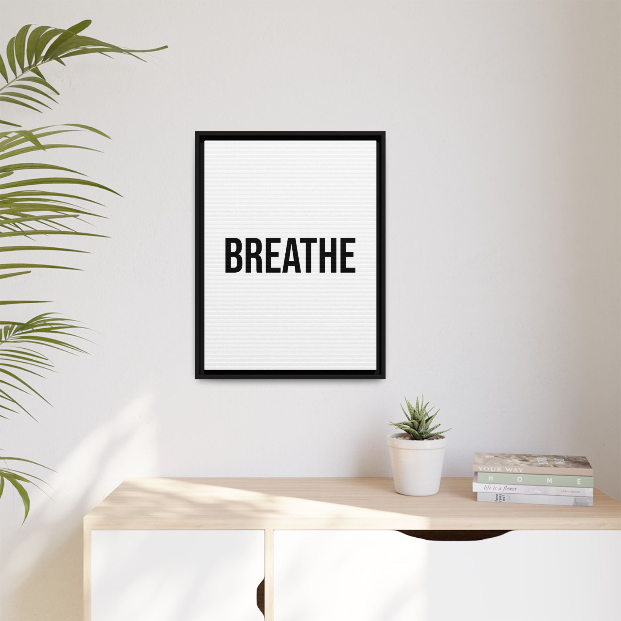 Breathe Minimalist Framed Canvas Print — Inspirational Wall Art