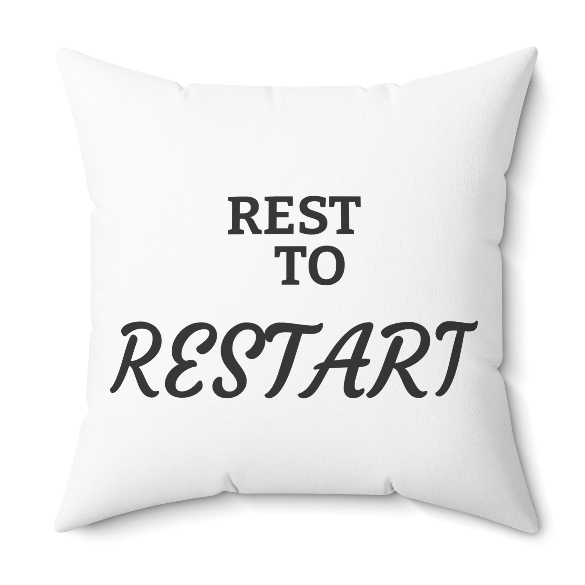 Spun Polyester Square Pillow | REST to RESTART