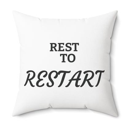 Spun Polyester Square Pillow | REST to RESTART