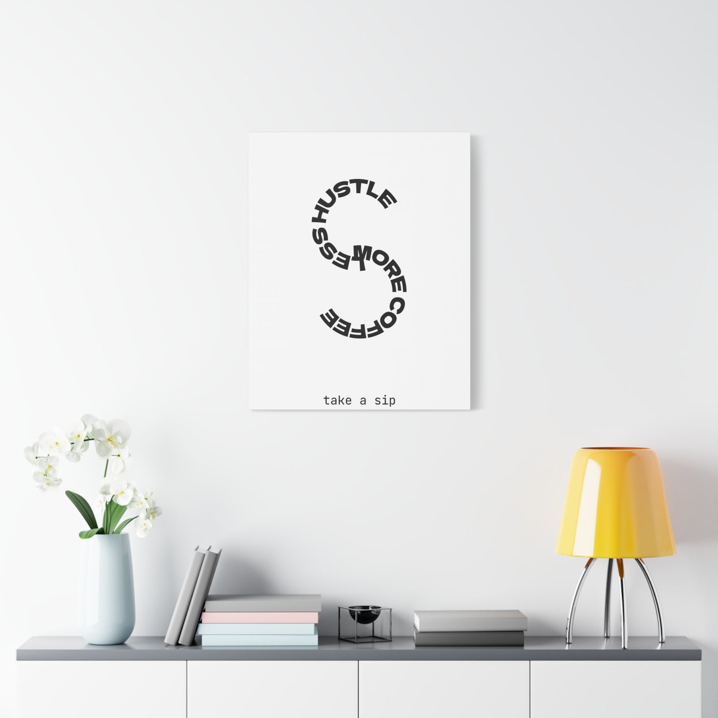 Matte Canvas Print — “More Coffee, Less Hustle” Minimal Typographic Wall Art — Take a Sip